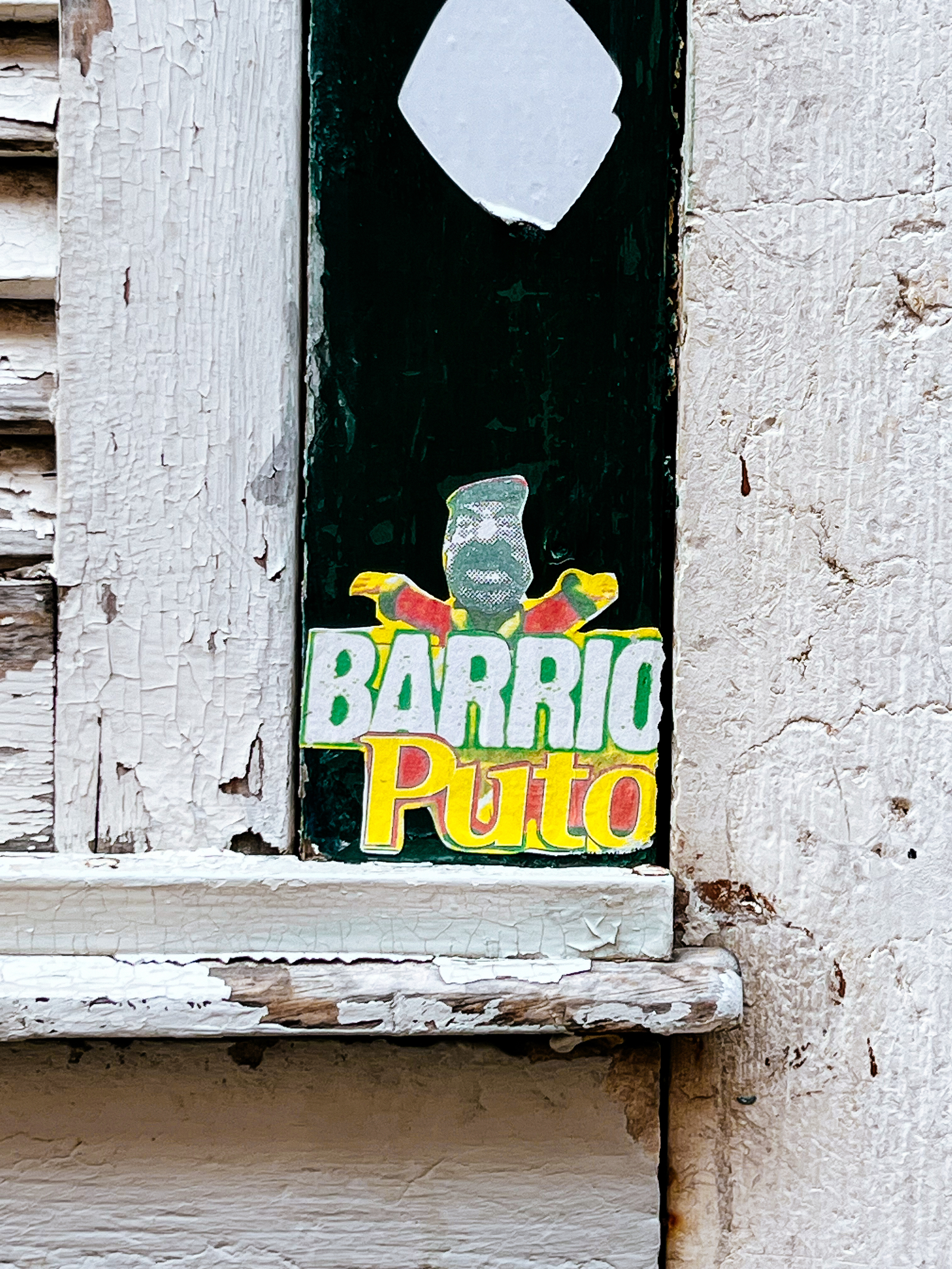 “Barrio Puto”, with a picture of Saddam Hussein over it. We do seem to have an incredible amount of Saddam stickers in the city!